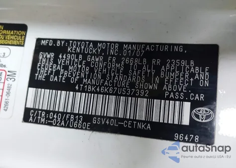 2007 Toyota Camry Le V6 z USA, uszkodzony, nr VIN 4T1BK46K67U537392